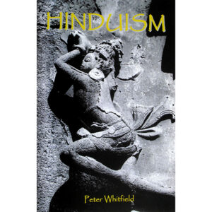 Hinduism: A Thought Experiment by Peter Whitfield