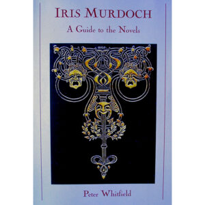 IRIS MURDOCH by Peter Whitfield